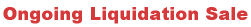 ongoing liquidation sale